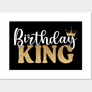 Birthday King Crowned Posters and Art